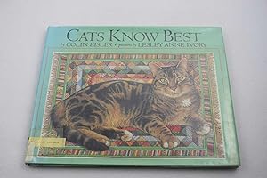 Seller image for Cats Know Best for sale by Lotzabooks