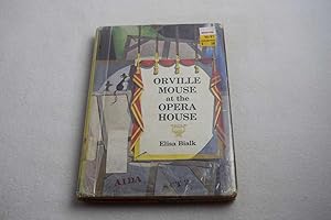 Imagen del vendedor de Orville Mouse at the Opera House a la venta por Lotzabooks