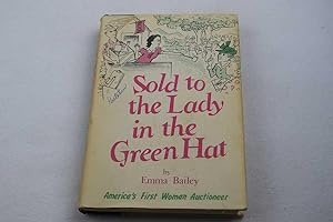 Sold to the Lady in the Green Hat