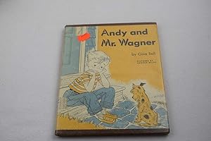 Seller image for Andy and Mr. Wagner for sale by Lotzabooks