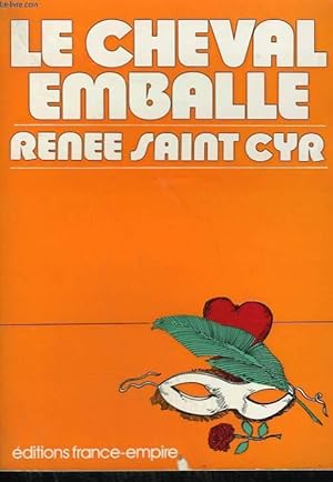 Bild des Verkufers fr LE CHEVAL EMBALLE. zum Verkauf von Le-Livre