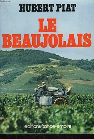 Immagine del venditore per LE BEAUJOLAIS. venduto da Le-Livre