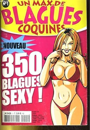 Image du vendeur pour UN MAX DE BLAGUES COQUINES N1. PLSU DE 350 BLAGUES SEXY! mis en vente par Le-Livre