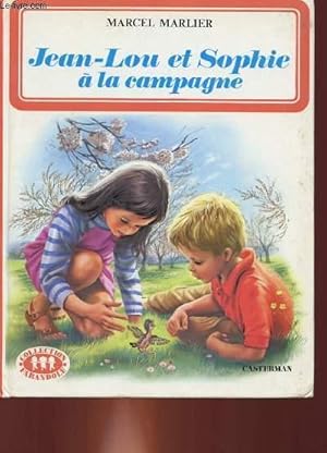 Bild des Verkufers fr JEAN-LOU ET SOPHIE A LA CAMPAGNE. zum Verkauf von Le-Livre