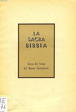 Seller image for LA SACRA BIBBIA, STORIA DEI TEMPI DEL NUOVO TESTAMENTO for sale by Le-Livre