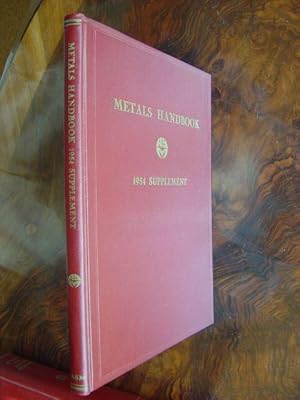 Imagen del vendedor de Metals Handbook. 1954 Supplement. Prepared under the direction of the Metals Handbook Committee. With many figures and tables. a la venta por Antiquariat Tarter, Einzelunternehmen,