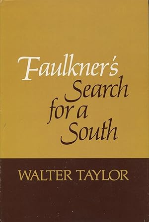 Immagine del venditore per Faulkner's Search for a South venduto da Kenneth A. Himber
