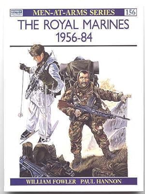 Seller image for THE ROYAL MARINES 1956-84. OSPREY MEN-AT-ARMS SERIES 156. for sale by Capricorn Books