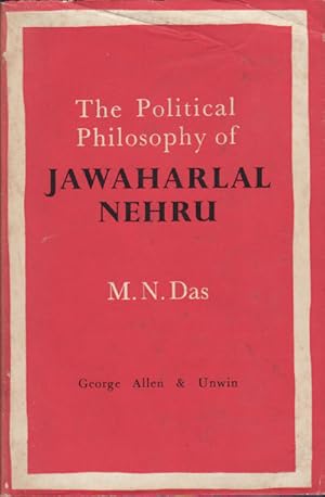 The Political Philosophy of Jawaharlal Nehru.