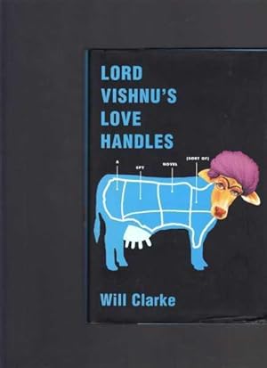 Immagine del venditore per Lord Vishnu's Love Handles: A Spy Novel (Sort Of) venduto da Berry Books