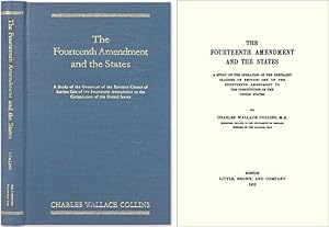 Seller image for The Fourteenth Amendment and the States A Study of the Operation of. for sale by The Lawbook Exchange, Ltd., ABAA  ILAB