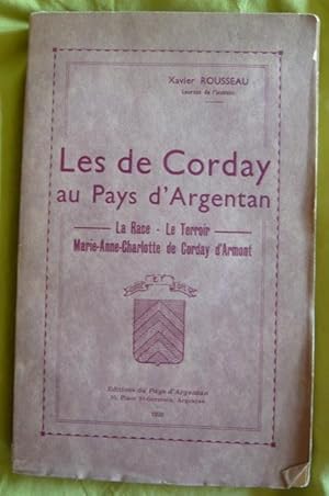 Les de Corday au Pays d'Argentan - La Race - le Terroir - Marie-Anne-Charlotte de Corday d'Armont