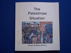 Immagine del venditore per The Palestinian Situation venduto da Bloomsbury Books