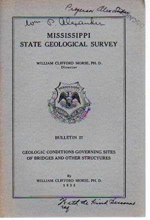 Geologic Conditions Governing Sites of Bridges and Other Structures