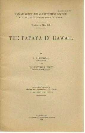 Imagen del vendedor de The Papaya in Hawaii a la venta por Bookfeathers, LLC