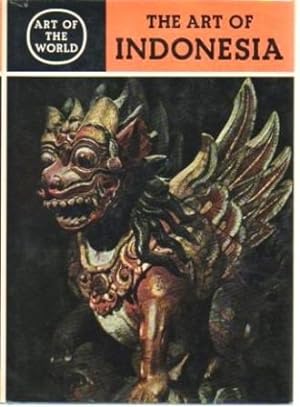 The Art of Indonesia (Indonesia: The Art of an Island Group)