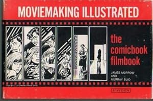 Image du vendeur pour Moviemaking Illustrated: The Comicbook Filmbook mis en vente par Bookfeathers, LLC