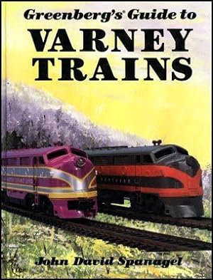 Bild des Verkufers fr Greenberg's Guide to Varney Trains zum Verkauf von COLLECTOPHILE