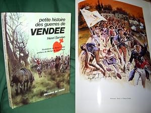 Seller image for Petite histoire des guerres de VENDEE for sale by Okmhistoire