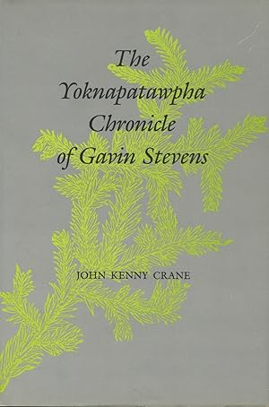 The Yoknapatawpha Chronicle of Gavin Stevens