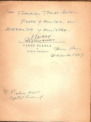 Imagen del vendedor de TARDE BLANCA Y OTROS POEMAS [Firmado / Signed] a la venta por Buenos Aires Libros