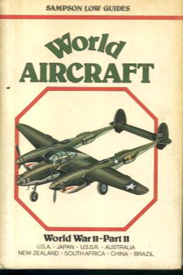 World Aircraft : World War II-Part II