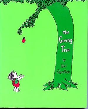 Seller image for THE GIVING TREE (1970s EDITION OF THIS PERENNIAL FAVORITE OF CHILDREN) for sale by Shepardson Bookstall