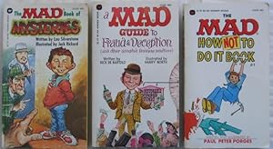 Seller image for Mad Books: "The Mad Book of Mysteries", with "A Mad Guide to Fraud & Deception" , with "The Mad How Not to Do it Book" -three "Mad" soft covers for sale by Nessa Books