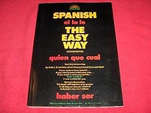 Spanish the Easy Way [Second Edition]