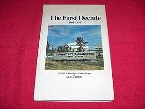 The First Decade : 1960 - 1970