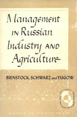 Image du vendeur pour Management in Russian Industry and Agriculture. mis en vente par Antiquariat Frank Albrecht (VDA / ILAB)