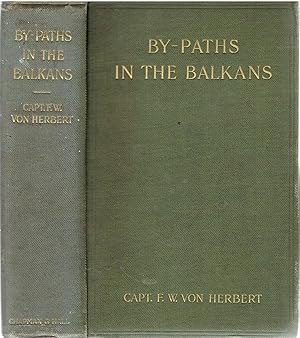 By-Paths in the Balkans.