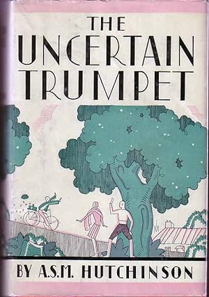 The Uncertain Trumpet
