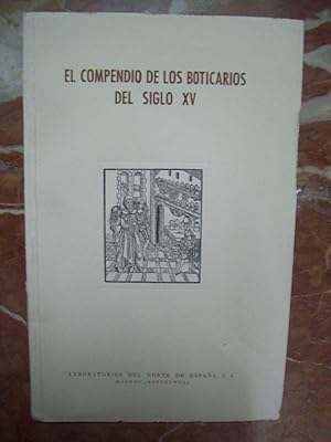 EL COMPENDIO DE LOS BOTICARIOS DEL SIGLO XV