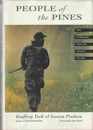 Imagen del vendedor de People of the Pines The Warriors and the Legacy of Oka a la venta por Riverwash Books (IOBA)