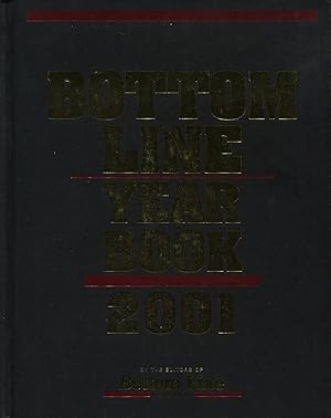 Image du vendeur pour Bottom Line Year Book 2001 mis en vente par Kenneth A. Himber