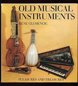 Bild des Verkufers fr Old Musical Instruments zum Verkauf von Between the Covers-Rare Books, Inc. ABAA