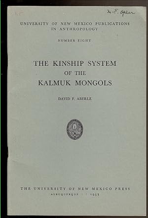 Seller image for THE KINSHIP SYSETM OF THE KALMUK MONGOLS for sale by Circle City Books