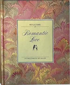 Seller image for Reflections of Romantic Love for sale by Heritage Books