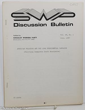 SWP discussion bulletin: vol. 26, No. 1, June 1967