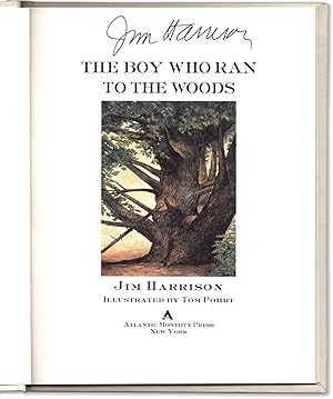 The Boy Who Ran To The Woods.