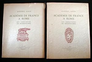 Academie De France a Rome : Ses Directeurs - Ses Pensionnaires (Two Volumes)
