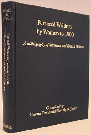 Bild des Verkufers fr Personal Writings by Women to 1900: A Bibliography of American and British Writers zum Verkauf von The Book Collector, Inc. ABAA, ILAB