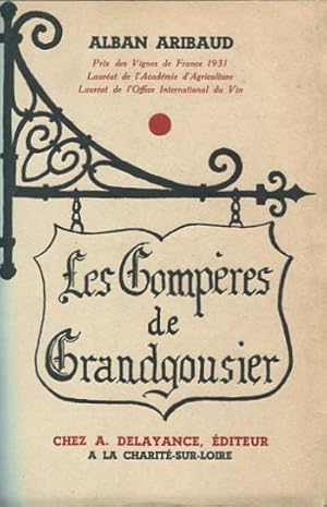 Seller image for Les Compres de Grandgousier for sale by Librairie Gastra