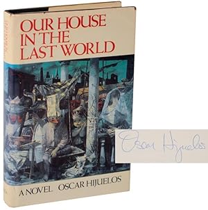 Bild des Verkufers fr Our House in the Last World (Signed First Edition) zum Verkauf von Jeff Hirsch Books, ABAA