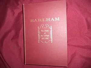 Seller image for Earlham. The Story of the College. 1847-1962. for sale by BookMine