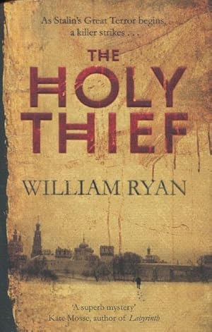 Imagen del vendedor de THE HOLY THIEF. a la venta por BUCKINGHAM BOOKS, ABAA, ILAB, IOBA