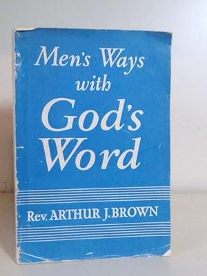 Seller image for Men's Ways with God's Word for sale by BRIMSTONES