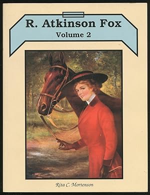 Imagen del vendedor de R. Atkinson Fox: Volume 2 a la venta por Between the Covers-Rare Books, Inc. ABAA