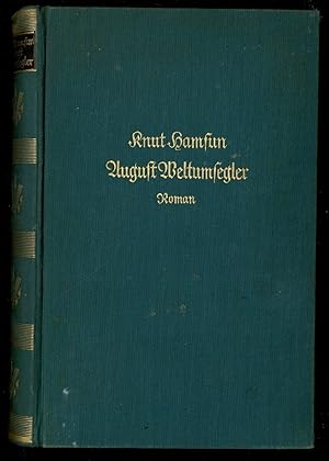 Seller image for August Weltumsegler for sale by Between the Covers-Rare Books, Inc. ABAA